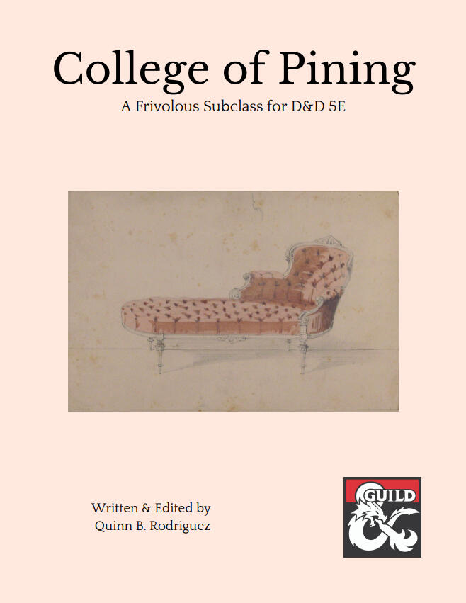 Cover art for The College of Pining: A Frivolous Subclass for D&D 5E